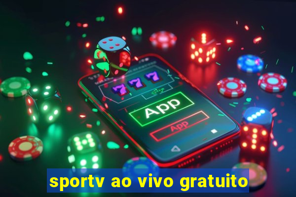 sportv ao vivo gratuito